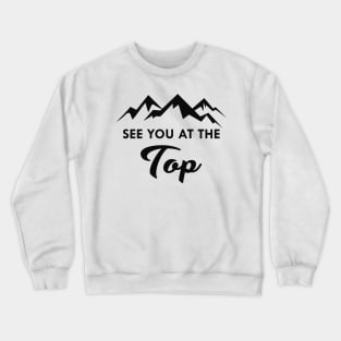 Climbing - See at the top Crewneck Sweatshirt